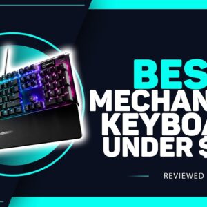 Best Mechanical Keyboard Under $100 in 2023 - DO NOT BUY BEFORE WATCHING THIS!