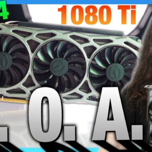 The Greatest GPU of All Time: NVIDIA GTX 1080 Ti & GTX 1080 2024 Revisit & History