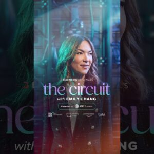 The Circuit with Emily Chang Is Back for Season 2